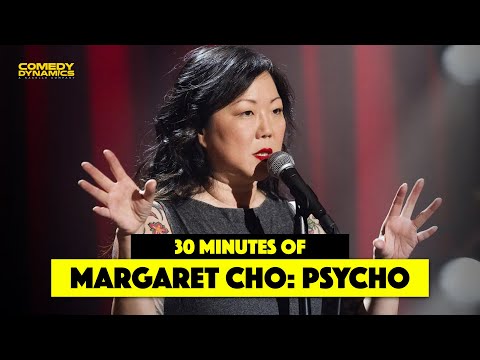 30 Minutes of Margaret Cho: PsyCHO