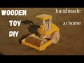 How To Make Toy At Home Heavy Road Making Machine Road Roller Construction Toy Wooden Toy DIY
