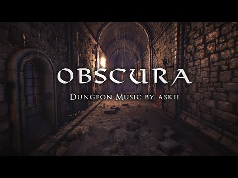 Obscura | 1 hour of Dark Ambient Fantasy Music | RPG Dungeon Ambience | DnD Audio | ASKII