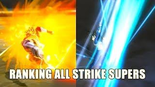 RANKING ALL STRIKE SUPERS FROM WEAKEST TO STRONGEST (XENOVERSE 2)
