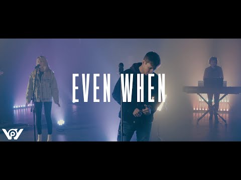 Thumbnail for Even When  video