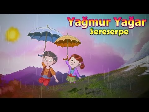 Yağmur Yağar Sere Serpe Ninni | Çocuklar ve Bebekler İçin Ninni
