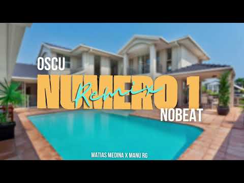 Oscu x Nobeat - Numero 1 ( Remix Tik Tok ) Manu Rg x Matias Medina