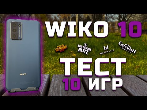 WIKO 10 | Тест телефона в 10 играх