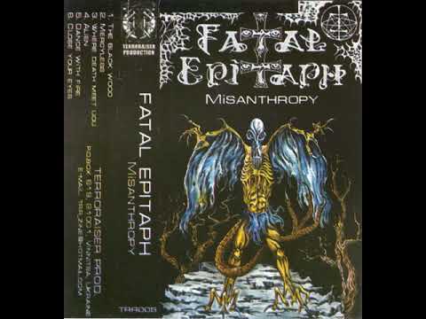 MetalRus.ru (Death Metal). FATAL EPITAPH — «Misanthropy» (1997) [Full Album]