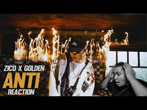 ANTI | Zico & Golden (G-Soul) | REACTION