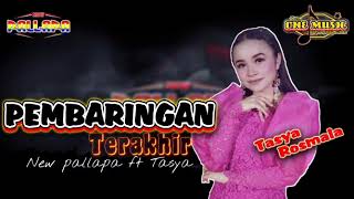 Download lagu PEMBARINGAN TERAKHIR Tasya Rosmala NEW PALLAPA TERBARU mp3 Download lagu PEMBARINGAN TERAKHIR Tasya Rosmala NEW PALLAPA TERBARU mp3