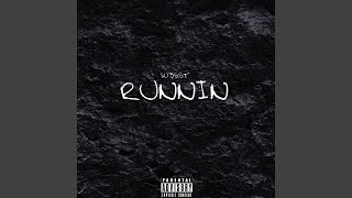 Runnin' / Outro Music Video