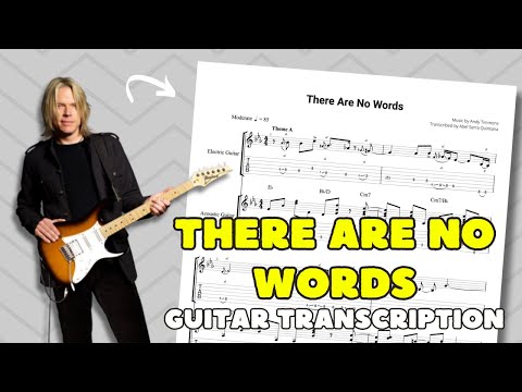 There Are No Words Andy Timmons Transcribed by Abel Serra Quintana
