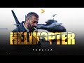 FAZLIJA - HELIKOPTER - OFFICIAL REMIX - (MUSIC VIDEO)