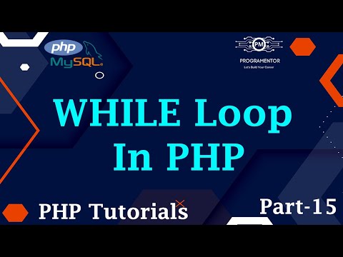 15 While Loop In Php Php While Loop Loops In Php Php Tutorials Learn Php Hindiurdu