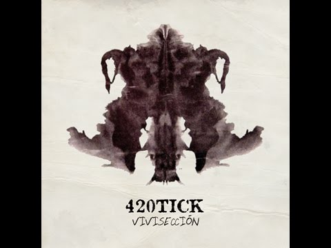 01- INTRO (420TICK - Vivisección)