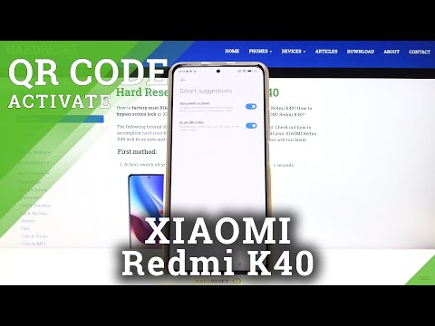Allow Camera to Scan QR Codes - XIAOMI Redmi K40 and Additional Features