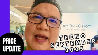 TECNO Price List for September 2025 | Camon 40 Camon 40 Pro Phantom V Fold 2 5G