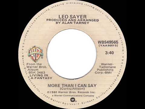 1980 HITS ARCHIVE: More Than I Can Say - Leo Sayer (a #2 record--stereo 45)