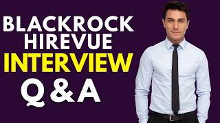 Top 25 BlackRock HireVue Interview Questions and Answers