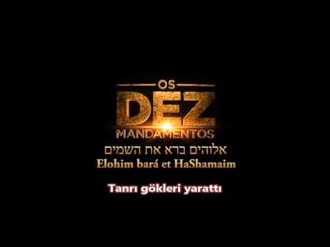 Elohim Bara et HaShama Im - Tanrı gökleri yarattı