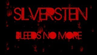 Silverstein - Bleeds No More / Lyrics
