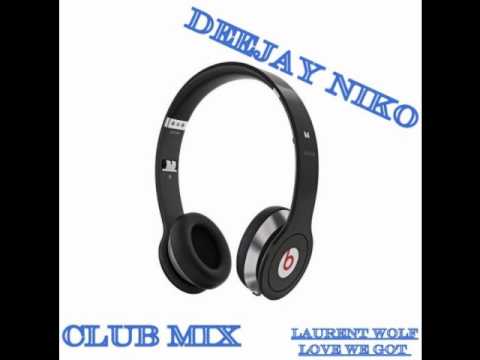 deejay niko mix club laurent wolf