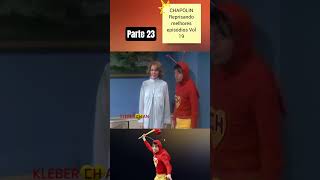 CHAPOLIN Reprisando melhores episódios Vol 19 parte 23