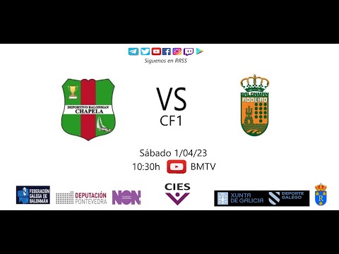 230401 CF1 BM CHAPELA - BM RODEIRO