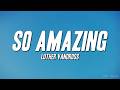 Luther Vandross So Amazing Lyrics
