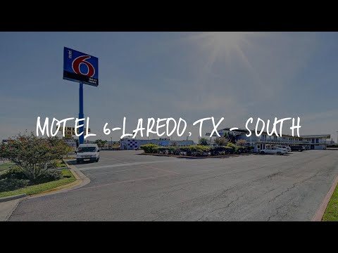 Motel 6-Laredo, TX - South Review - Laredo , United States of America