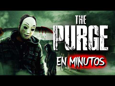 LA PURGA (La SAGA COMPLETA) EN MINUTOS