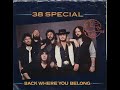 38 Special - Back Where You Belong (HD/Lyrics)