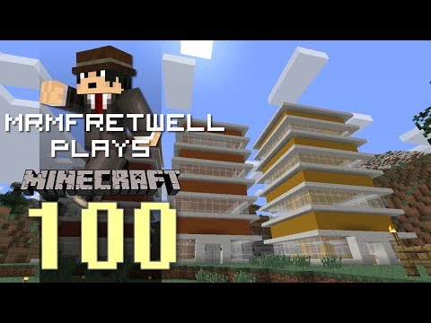 MrMFretwell Plays Minecraft - E100 - "Finishing Off" (M582)