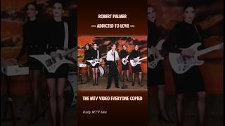Early MTV Hits: Robert Palmer – Addicted to Love (1986) | The MTV Video Everyone Copied