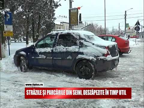 STRĂZILE DIN SEINI, DESZĂPEZITE ÎN TIMP UTIL