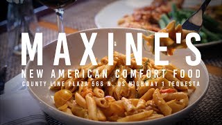 Maxines - New American Comfort Food