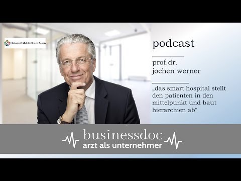 Businessdoc - Arzt als Unternehmer / Prof.Dr. Jochen Werner