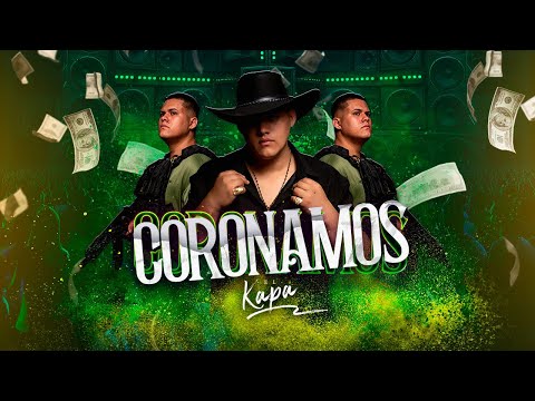 Coronamos - El Kapa    [ Video Oficial ]