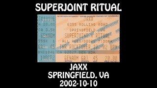 Superjoint Ritual - 2002-10-10 - Springfield, VA @ Jaxx [Audio]