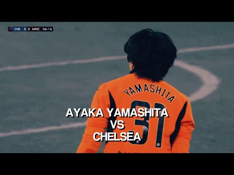 Ayaka Yamashita Scenepack || Chelsea Women vs Man City || GIVE CREDS!