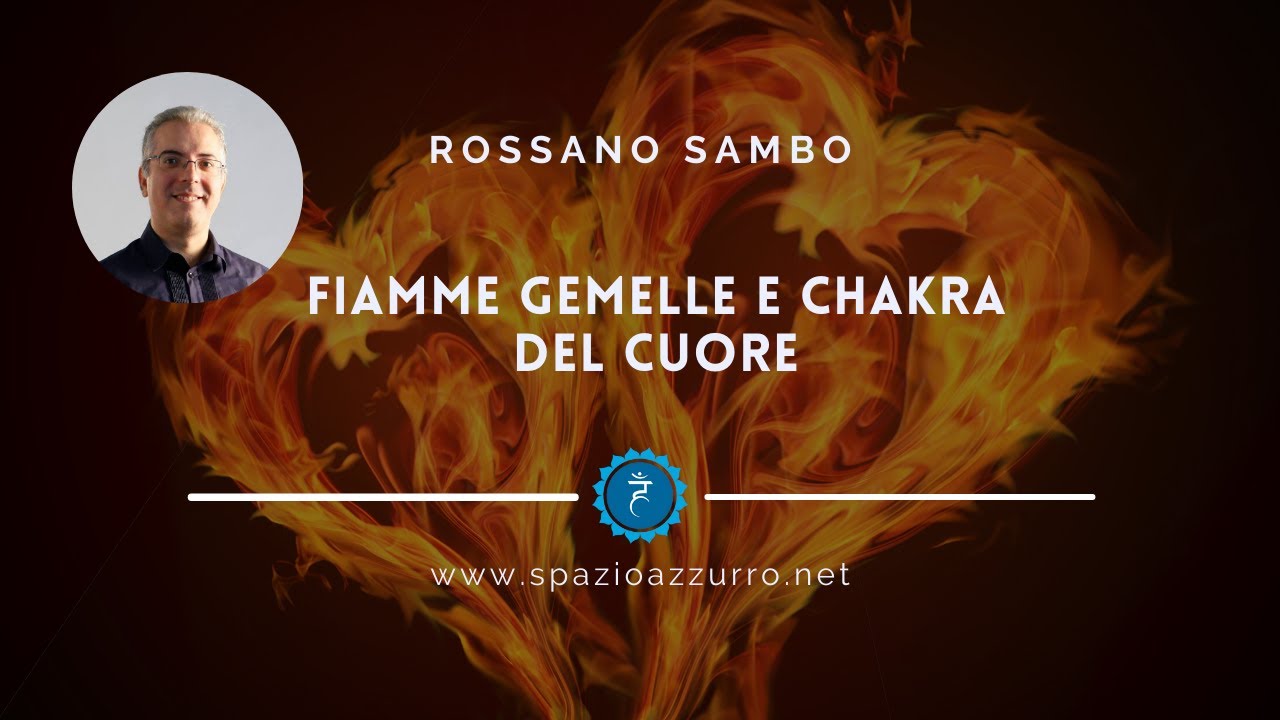 Fiamme gemelle e chakra del cuore