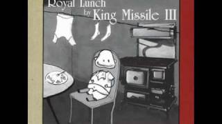 King Missile III "So Happy"