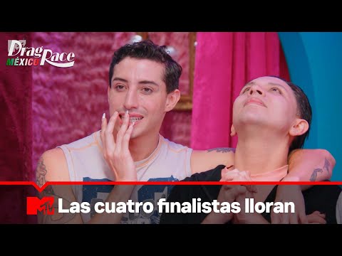 Las cuatro finalistas lloran en camino a la gran final | Drag Race México | Temporada 1