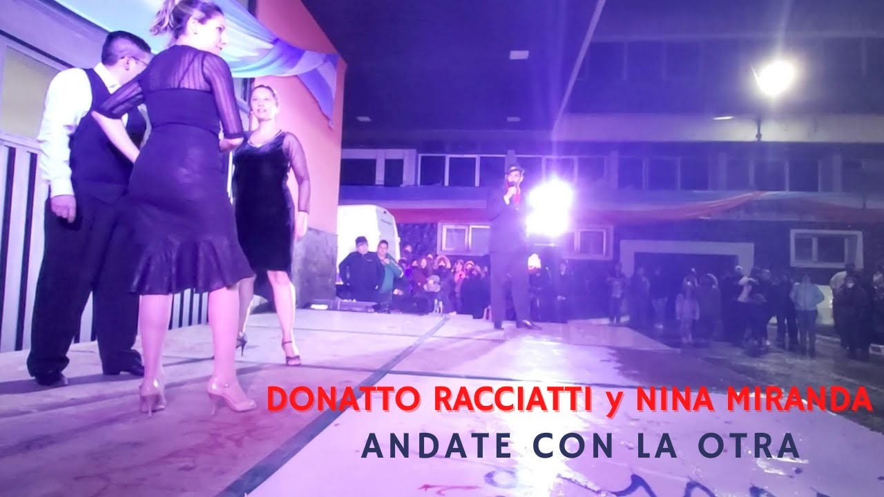 Andate con la otra - Donato Racciatti con Nina Miranda