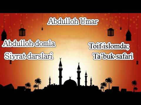 54.Abdulloh domla - Toif islomda, Tabuk safari