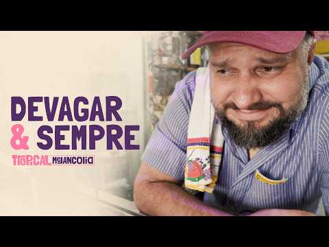 Tropical Melancolia - Devagar & Sempre (CLIPE OFICIAL)