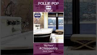 My Place (Screwed &amp; Chopped) (ft. Tweet)