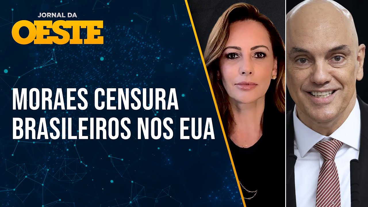 Oeste e Ana Paula Henkel escancaram desmandos de Moraes contra brasileiros nos EUA