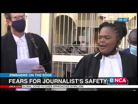 Fears for journalist's safety Zimbabwe on the edge