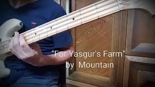 For Yasgur&#39;s Farm bass cover