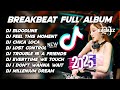 DJ MIXTAPE BREAKBEAT BARAT TERBARU FULL ALBUM REMIX VERSION 2025