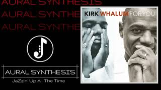 Kirk Whalum - That&#39;s The Way Love Goes