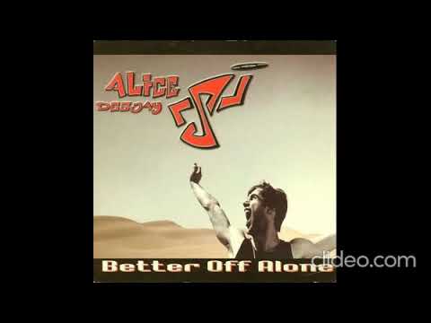 Alice Deejay - Better Off Alone (3CDM) 1999-2010